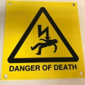 Danger of Death Sign