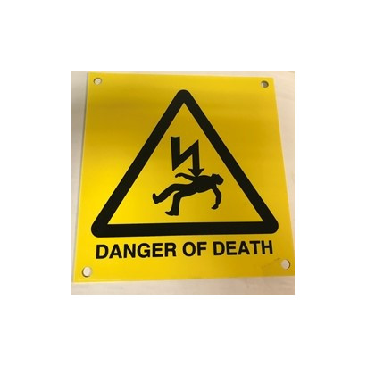 Danger of Death Sign
