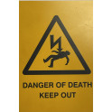 Danger of Death Sign Rigid Adhesive
